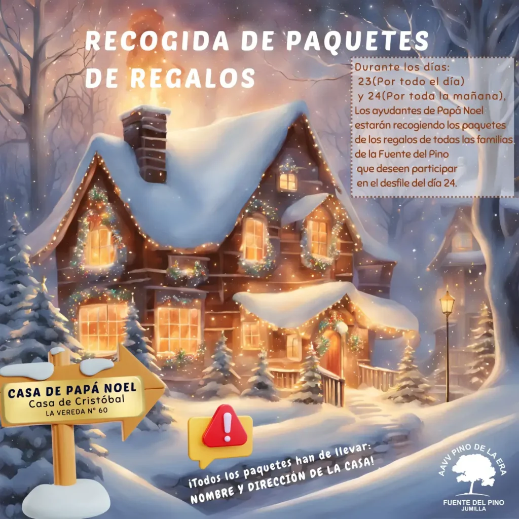 Casa de Papá Noel Recogida de los regalos